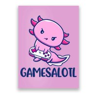 GAMESALOTL Cute Axolotl Poster