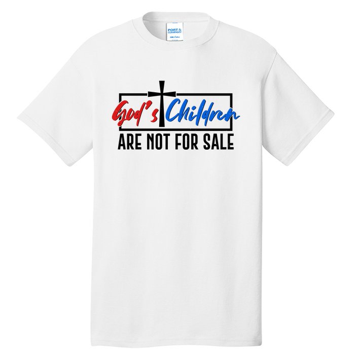 Gods Childrens Are Not For Sale Tall T-Shirt