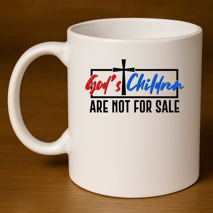 Gods Childrens Are Not For Sale 11oz C Handle Ceramic Mug