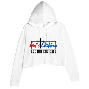 Gods Childrens Are Not For Sale Crop Fleece Hoodie