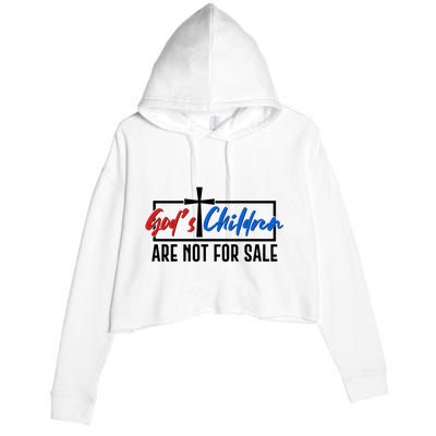 Gods Childrens Are Not For Sale Crop Fleece Hoodie