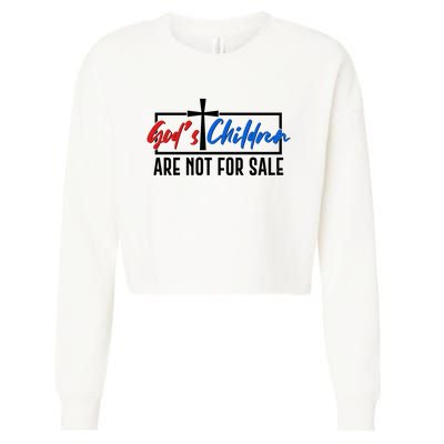 Gods Childrens Are Not For Sale Cropped Pullover Crew