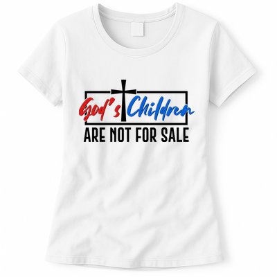 Gods Childrens Are Not For Sale Womens T-Shirt