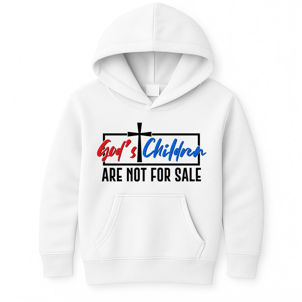 Gods Childrens Are Not For Sale Kids Hoodie