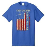 Gods Children Are Not For Sale Funny Quote Gods Children Tall T-Shirt