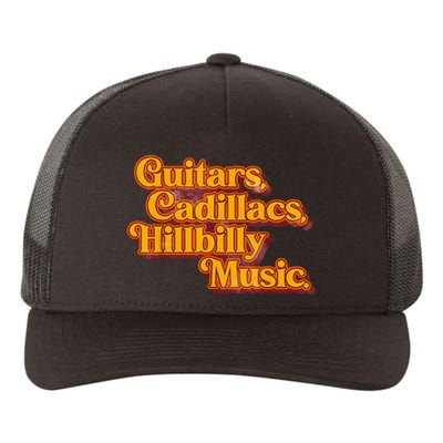 Guitars Cadillacs And Hillbilly Music Country Songs Yupoong Adult 5-Panel Trucker Hat