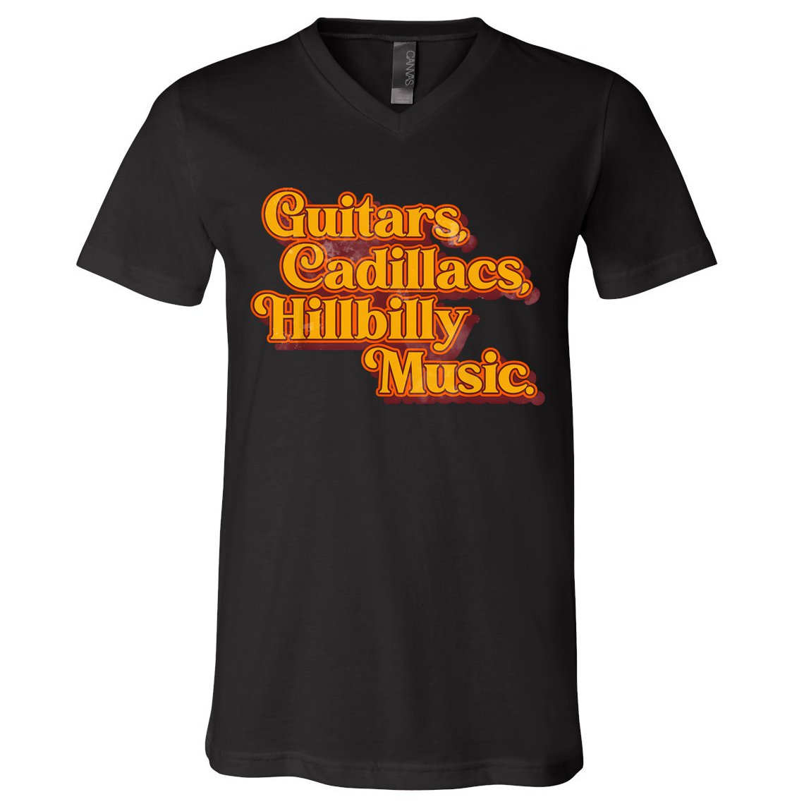 Guitars Cadillacs And Hillbilly Music Country Songs V-Neck T-Shirt