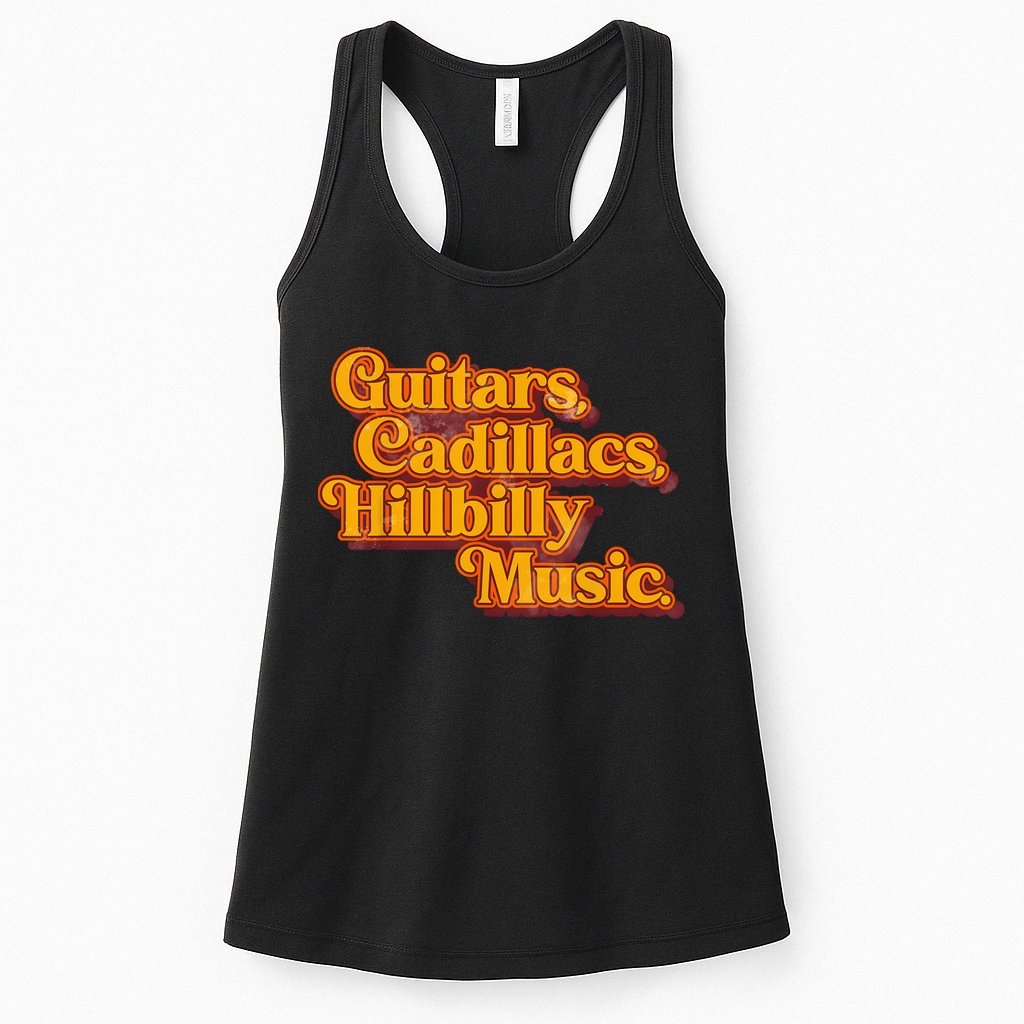 Guitars Cadillacs And Hillbilly Music Country Songs Womens Tank Top