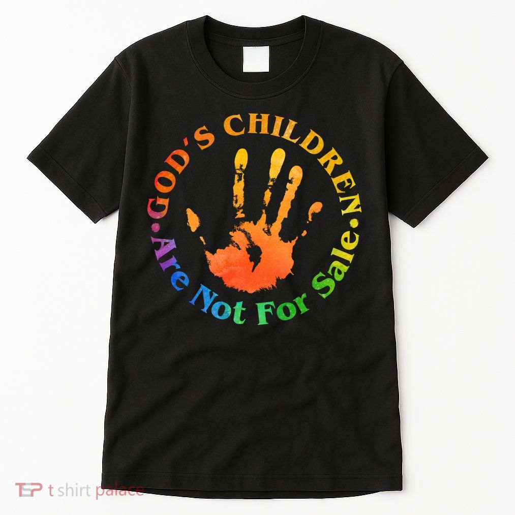 Gods Children Are Not For Sale Colorful Hand Print Tall T-Shirt