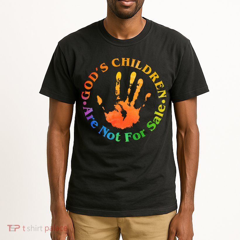 Gods Children Are Not For Sale Colorful Hand Print Tall T-Shirt