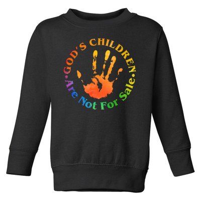 Gods Children Are Not For Sale Colorful Hand Print Toddler Sweatshirt