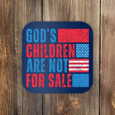 Gods Children Are Not For Sale Vintage Distressed Coaster