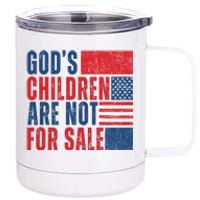 Gods Children Are Not For Sale Vintage Distressed 12 oz Stainless Steel Tumbler Cup