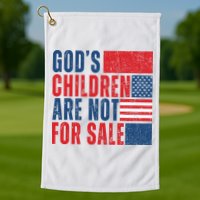 Gods Children Are Not For Sale Vintage Distressed Golf Towel