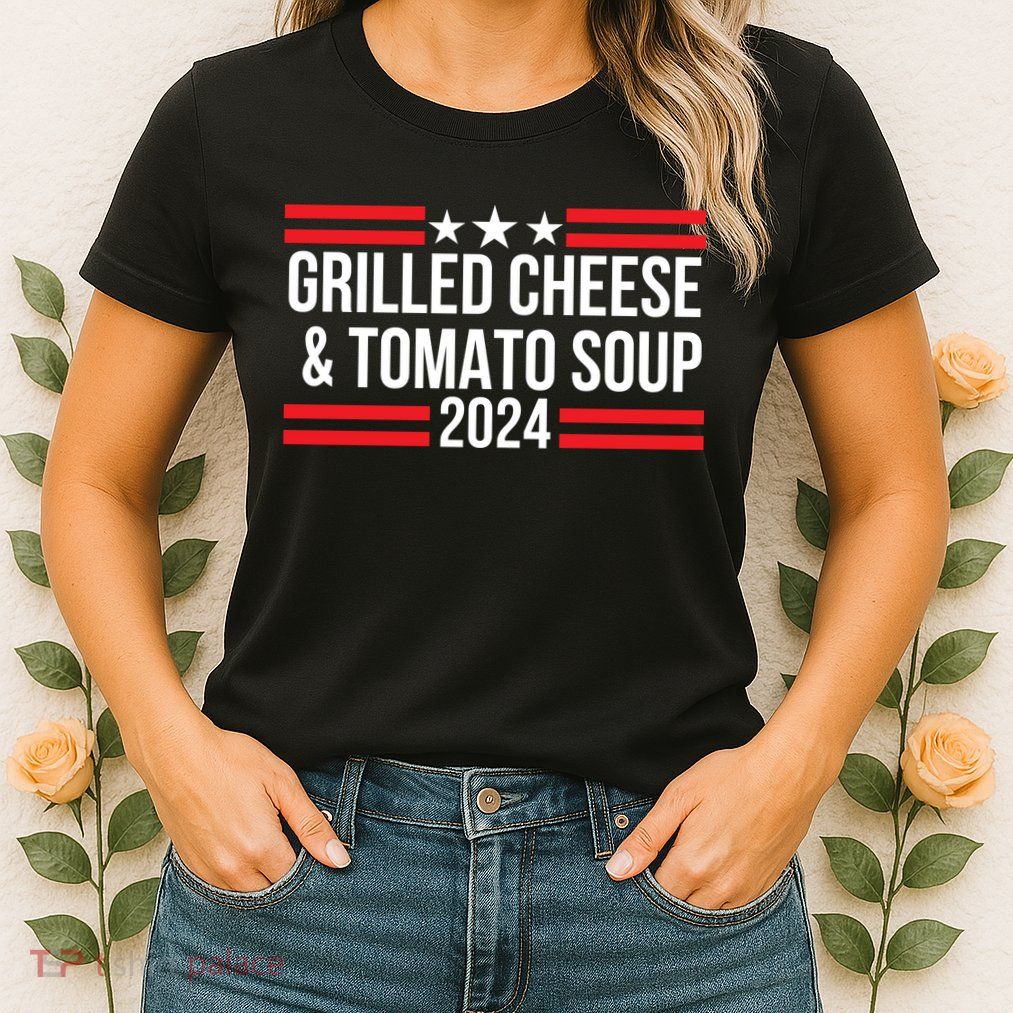 Grilled Cheese And Tomato Soup 2024 Funny Foodie Food Womens T-Shirt