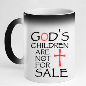 Gods Children Are Not For Sale Movie Quote 11oz Black Color Changing Mug