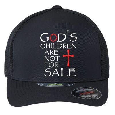 Gods Children Are Not For Sale Movie Quote Flexfit Unipanel Trucker Cap