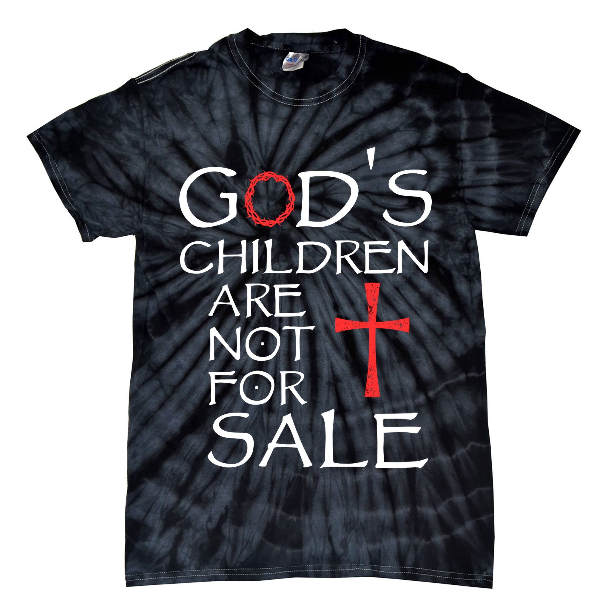 Gods Children Are Not For Sale Movie Quote Tie-Dye T-Shirt