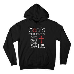 Gods Children Are Not For Sale Movie Quote Tall Hoodie