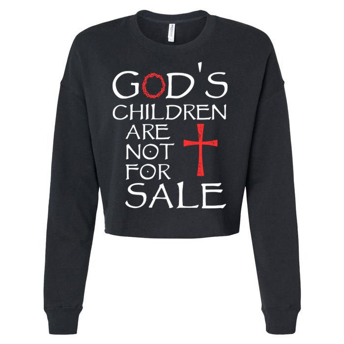 Gods Children Are Not For Sale Movie Quote Cropped Pullover Crew