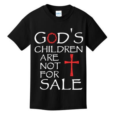 Gods Children Are Not For Sale Movie Quote Kids T-Shirt
