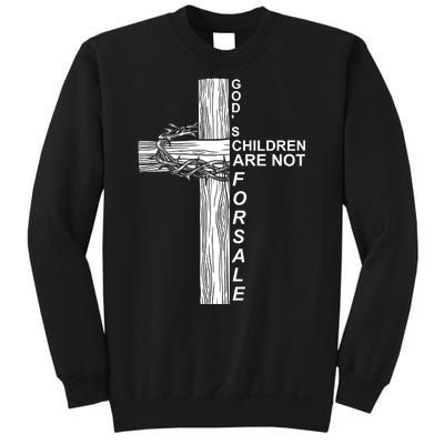 Gods Children Are Not For Sale Cross Sweatshirt