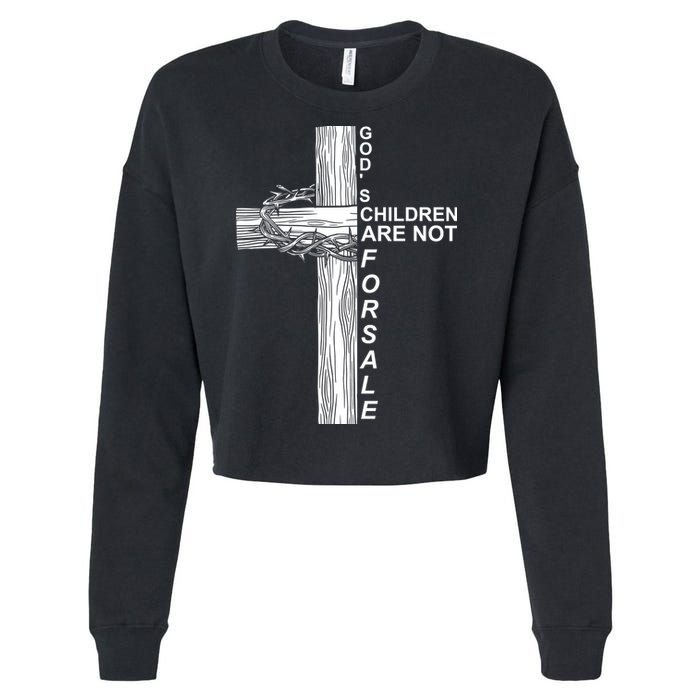 Gods Children Are Not For Sale Cross Cropped Pullover Crew