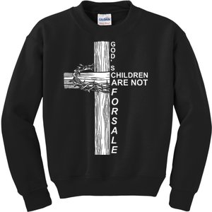 Gods Children Are Not For Sale Cross Kids Sweatshirt