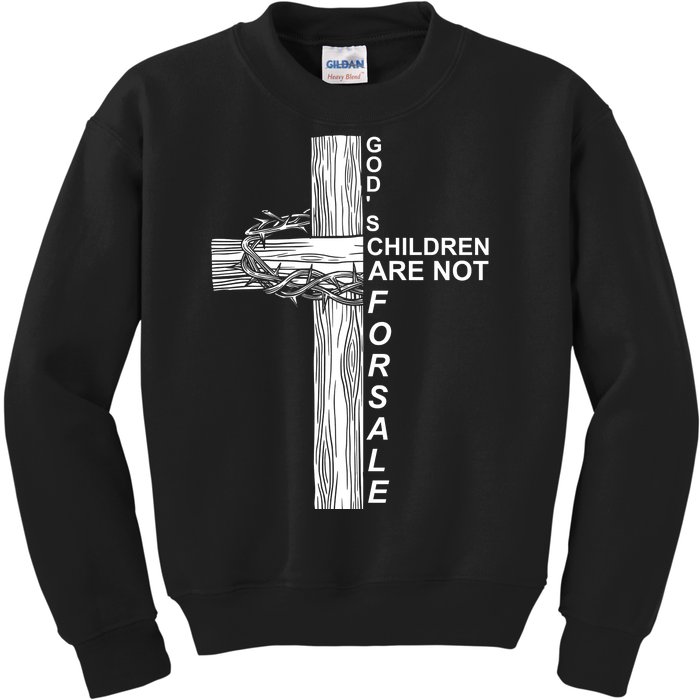 Gods Children Are Not For Sale Cross Kids Sweatshirt