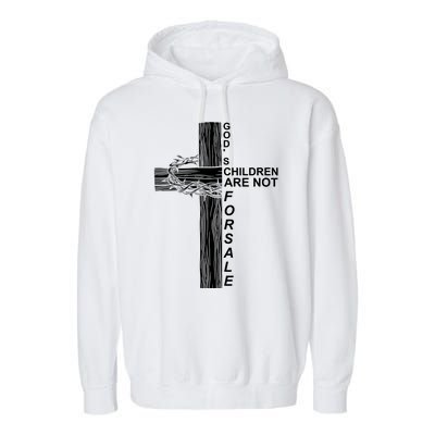 Gods Children Are Not For Sale Cross Garment-Dyed Fleece Hoodie