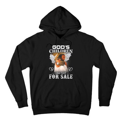 Gods Children Are Not For Sale Hoodie