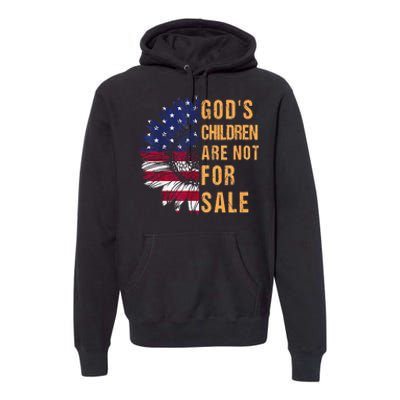 Gods Children Are Not For Sale Funny Political Premium Hoodie