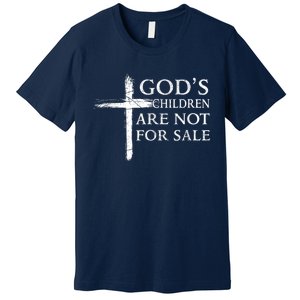 Gods Children Are Not For Sale Cross Christian Premium T-Shirt