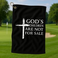 Gods Children Are Not For Sale Cross Christian Golf Towel