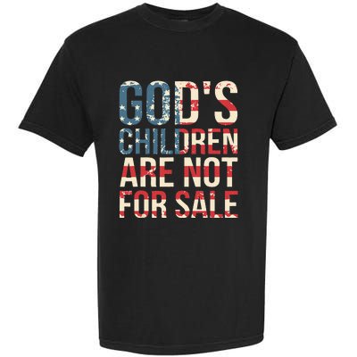 Gods Children Are Not For Sale Funny Political Garment-Dyed Heavyweight T-Shirt