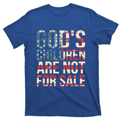 Gods Children Are Not For Sale Funny Political T-Shirt