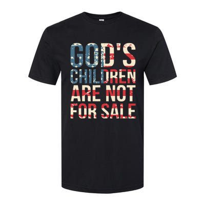 Gods Children Are Not For Sale Funny Political Softstyle CVC T-Shirt