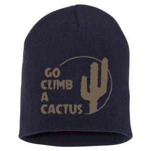 Go Climb A Cactus Short Acrylic Beanie