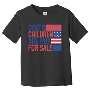 Gods Children Are Not For Sale Funny Quote Gods Children Toddler T-Shirt