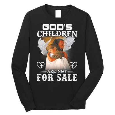 Gods Children Are Not For Sale Protect Children Long Sleeve Shirt
