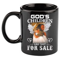 Gods Children Are Not For Sale Protect Children 11oz C Handle Ceramic Mug
