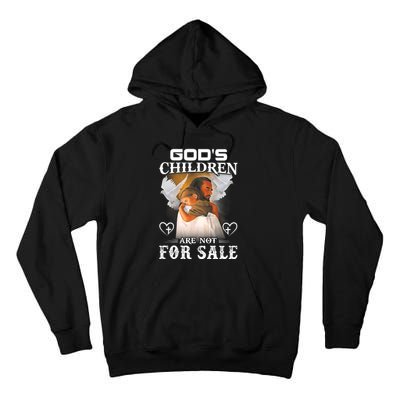 Gods Children Are Not For Sale Protect Children Tall Hoodie