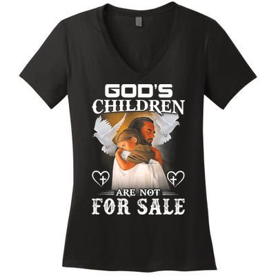 Gods Children Are Not For Sale Protect Children Women's V-Neck T-Shirt