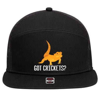 Got Crickets? Bearded Dragon Reptile Lizard Lover Cool Gift 7 Panel Mesh Trucker Snapback Hat