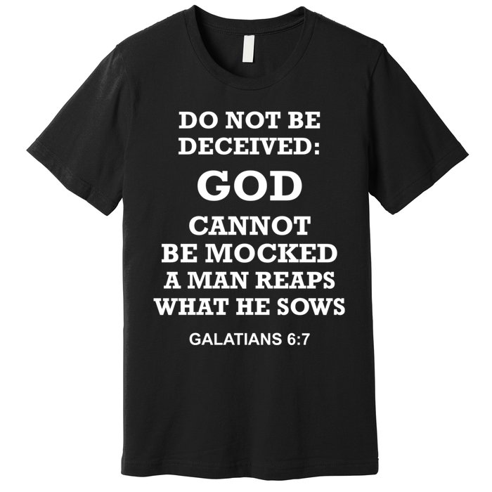 God Cannot Be Mocked By Drag Queens Wear God Is Not Mocked Last Supper Mockery Premium T-Shirt