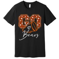 Go Cheer Bears Design Premium T-Shirt