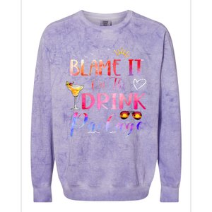 Girl Cruise Blame It On The Drink Package Drinking Booze Colorblast Crewneck Sweatshirt