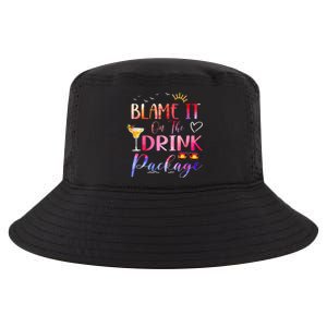 Girl Cruise Blame It On The Drink Package Drinking Booze Cool Comfort Performance Bucket Hat