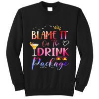 Girl Cruise Blame It On The Drink Package Drinking Booze Sweatshirt