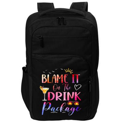 Girl Cruise Blame It On The Drink Package Drinking Booze Impact Tech Backpack